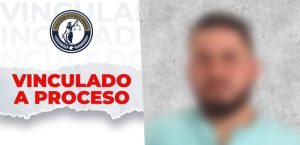 Benjamín N, vinculado a proceso penal por privación de libertad y violación.