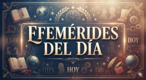 Efemérides del día